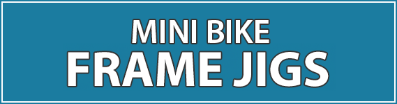 Chop Source Mini Bike Frame Jig Fixtures